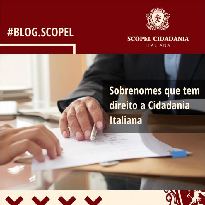 Sobrenomes que tem direito a Cidadania Italiana
